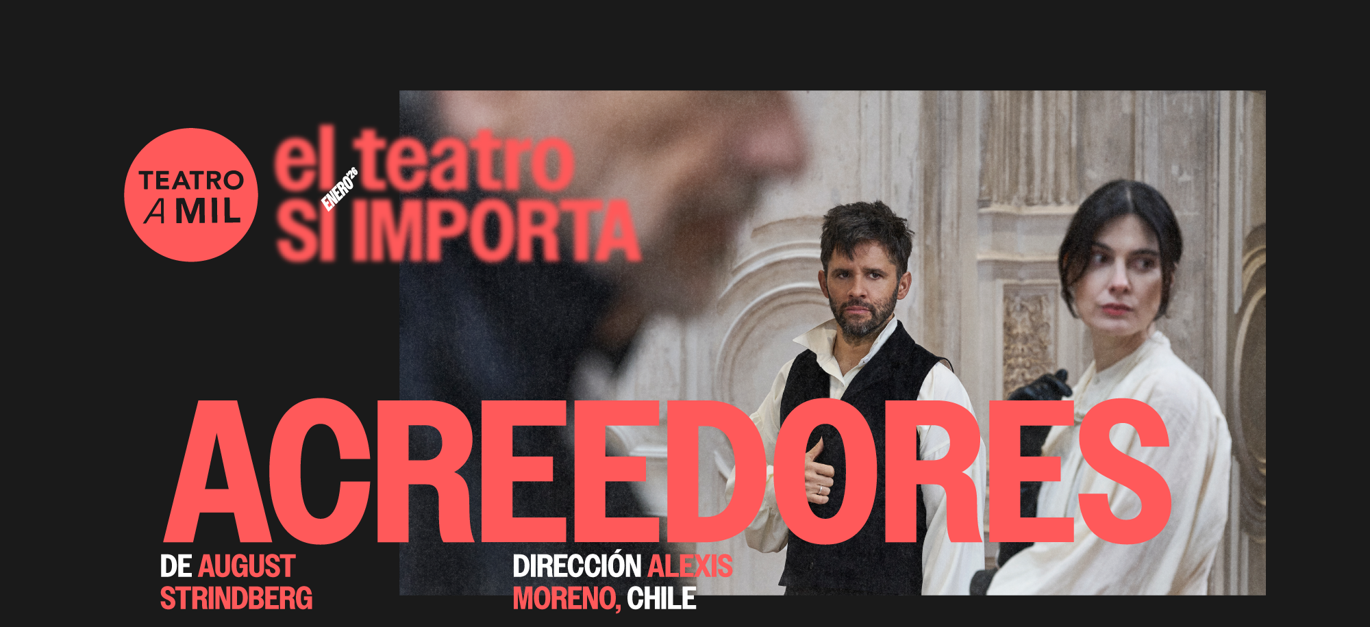 Teatro a Mil: Acreedores